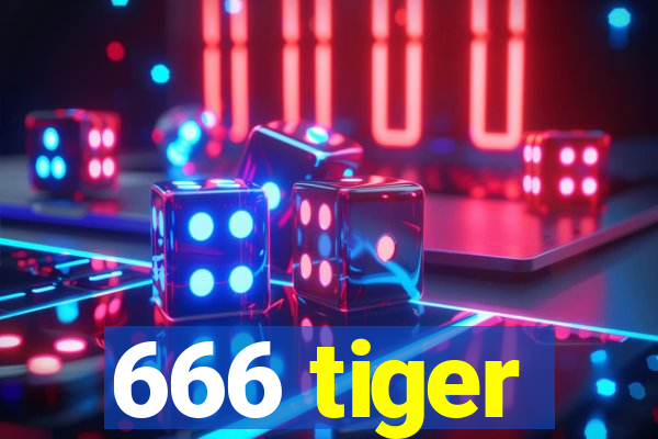 666 tiger